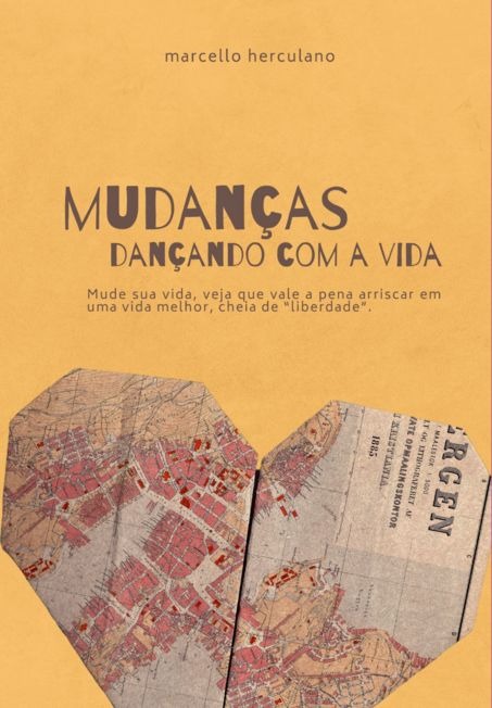 Livro Mudanças - Dançando com a Vida